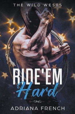 Book cover for Ride 'Em Hard