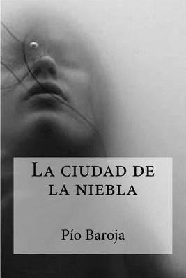 Book cover for La Ciudad de La Niebla