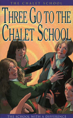 Book cover for Three Go to the Chalet School