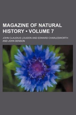 Cover of Magazine of Natural History (Volume 7)