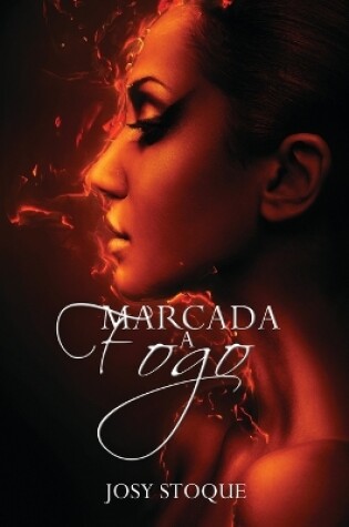 Cover of Marcada a Fogo