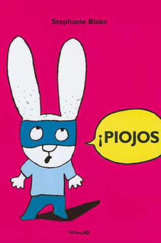 Cover of Piojos!