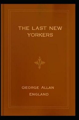 Cover of The Last New Yorkers annotated