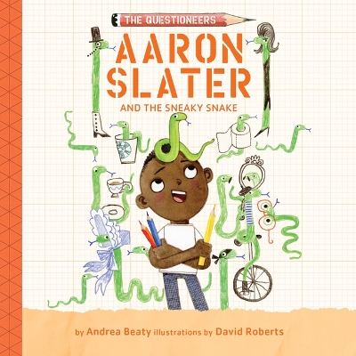 Cover of Aaron Slater and the Sneaky Snake