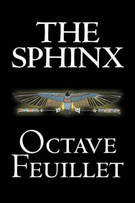 Book cover for The Sphinx by Octave Feuillet, Fiction, Classics, Literary, Short Stories