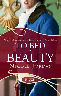 Book cover for To Bed a Beauty: A Rouge Regency Romance