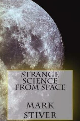 Cover of Strange Science from Space