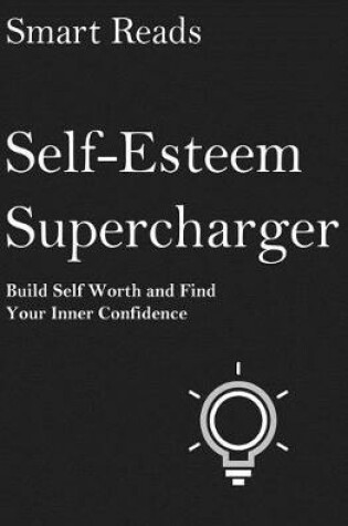 Cover of Self-Esteem Supercharger