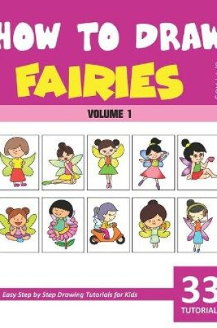 Cover of How to Draw Fairies for Kids - Volume 1