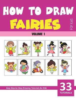 Book cover for How to Draw Fairies for Kids - Volume 1