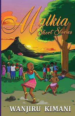 Book cover for Malkia Short Stories