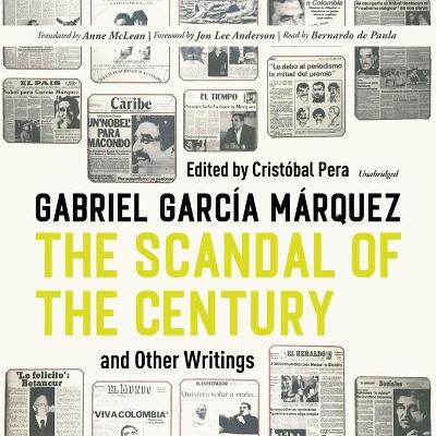 Book cover for The Scandal of the Century, and Other Writings