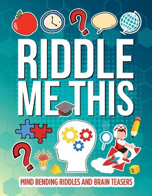 Book cover for Riddle Me This