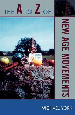 Book cover for A to Z of New Age Movements