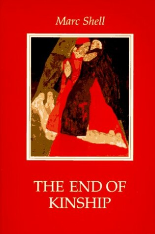 Cover of The End of Kinship