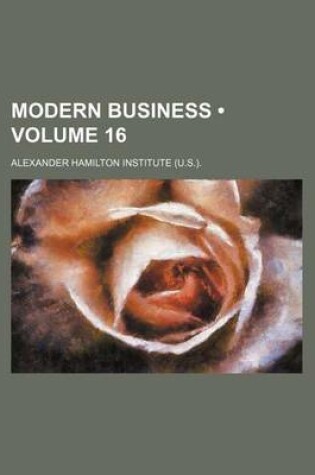 Cover of Modern Business (Volume 16 )