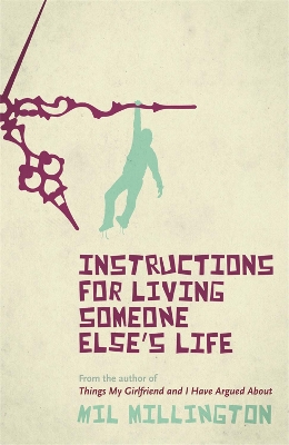 Book cover for Instructions For Living Someone Else's Life