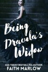 Book cover for Being Dracula's Widow