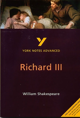 Cover of Richard III: York Notes Advanced everything you need to catch up, study and prepare for and 2023 and 2024 exams and assessments