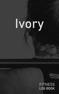 Book cover for Ivory