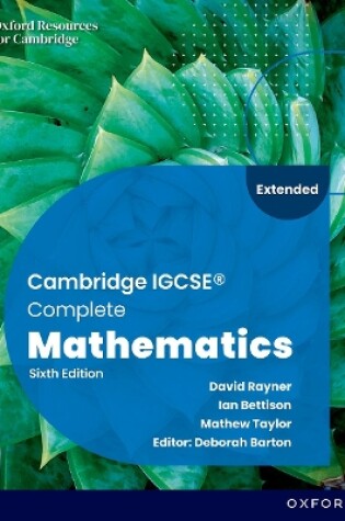 Cover of Cambridge IGCSE Complete Mathematics Extended: Student Book Sixth Edition