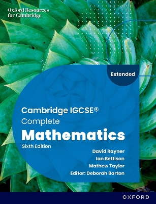 Book cover for Cambridge IGCSE Complete Mathematics Extended: Student Book Sixth Edition