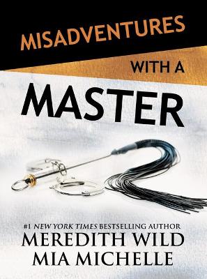 Cover of Misadventures with a Master