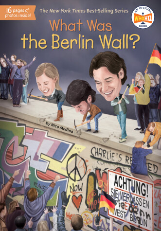 Cover of What Was the Berlin Wall?