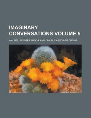 Book cover for Imaginary Conversations Volume 5