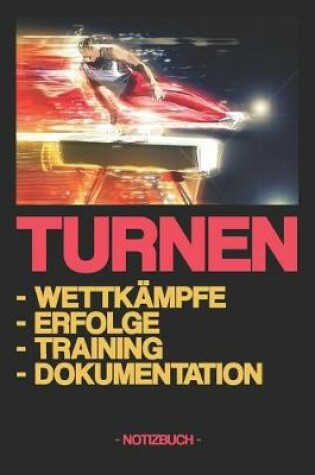 Cover of Turnen - Wettkampfe - Erfolge - Training - Dokumentation