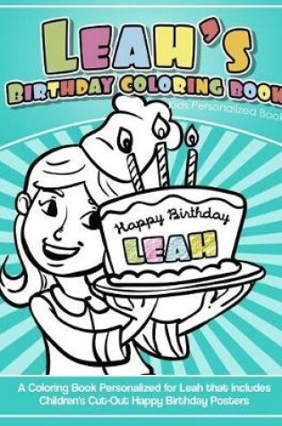 Cover of Leah's Birthday Coloring Book Kids Personalized Books