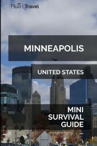 Cover of Minneapolis Mini Survival Guide