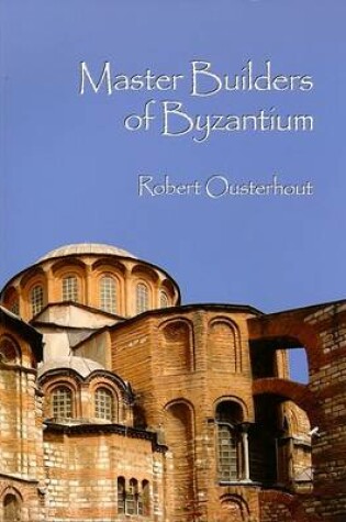 Cover of Master Builders of Byzantium