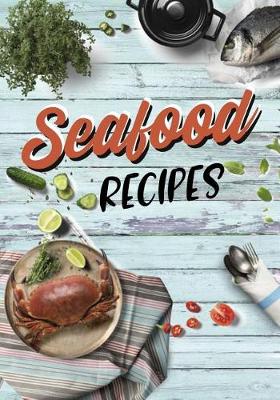 Book cover for Seafood Recipes