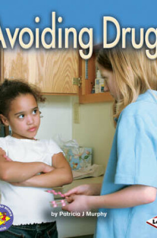 Cover of Avoiding Drugs