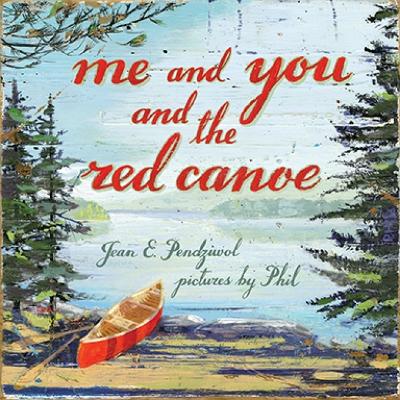 Book cover for Me and You and the Red Canoe