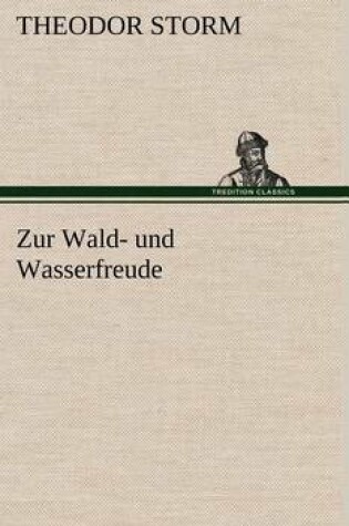 Cover of Zur Wald- Und Wasserfreude