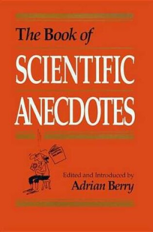 Cover of The Book of Scientific Anecdotes