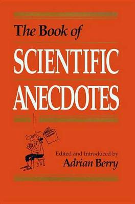 Book cover for The Book of Scientific Anecdotes