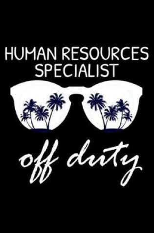 Cover of Human Resources Specialist Off Duty