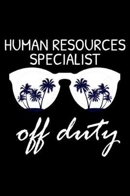 Book cover for Human Resources Specialist Off Duty