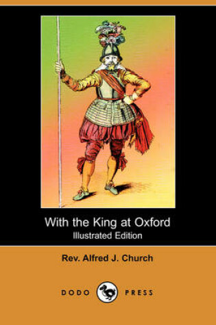 Cover of With the King at Oxford(Dodo Press)