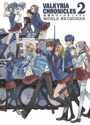 Book cover for Valkyria Chronicles 2: World Artworks