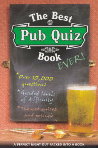 Cover of The Best Pub Quiz Book Ever!