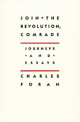 Book cover for Join the Revolution, Comrade