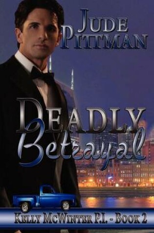 Cover of Deadly Betrayal