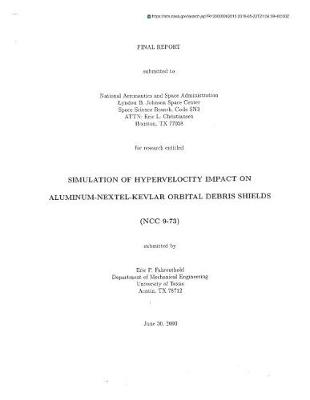 Book cover for Simulation of Hypervelocity Impact on Aluminum-Nextel-Kevlar Orbital Debris Shields