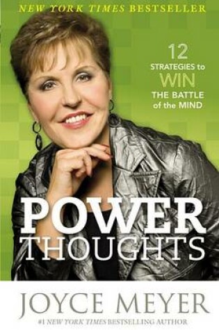 Cover of Power Thoughts: 12 Strategies to Win the Battle of the Mind