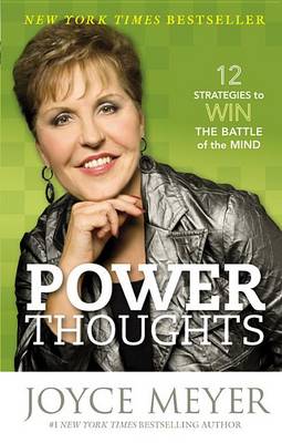 Book cover for Power Thoughts: 12 Strategies to Win the Battle of the Mind