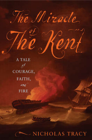 Cover of The Miracle of the Kent